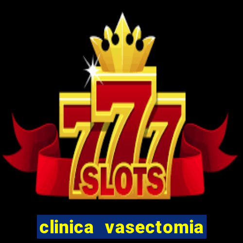 clinica vasectomia porto alegre